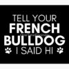 flat750x075f pad750x1000f8f8f8.u2 6 - French Bulldog Gifts Store
