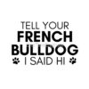 flat750x075f pad750x750f8f8f8 20 - French Bulldog Gifts Store