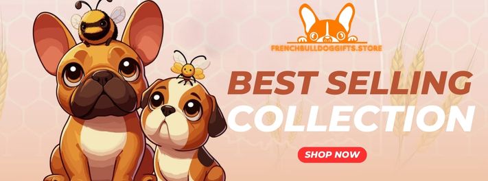 French Bulldog Gifts Best Selling