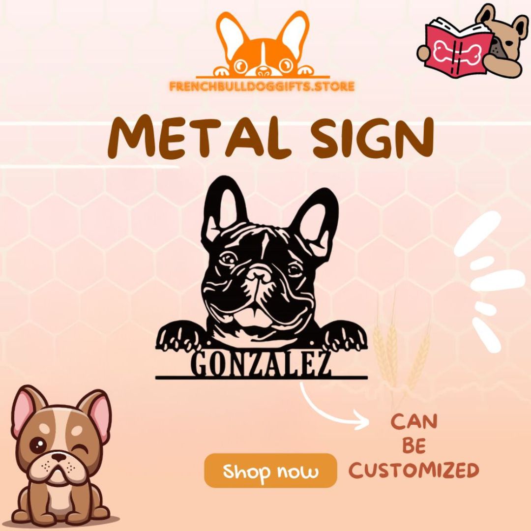 French Bulldog Gifts Store Metal Sign