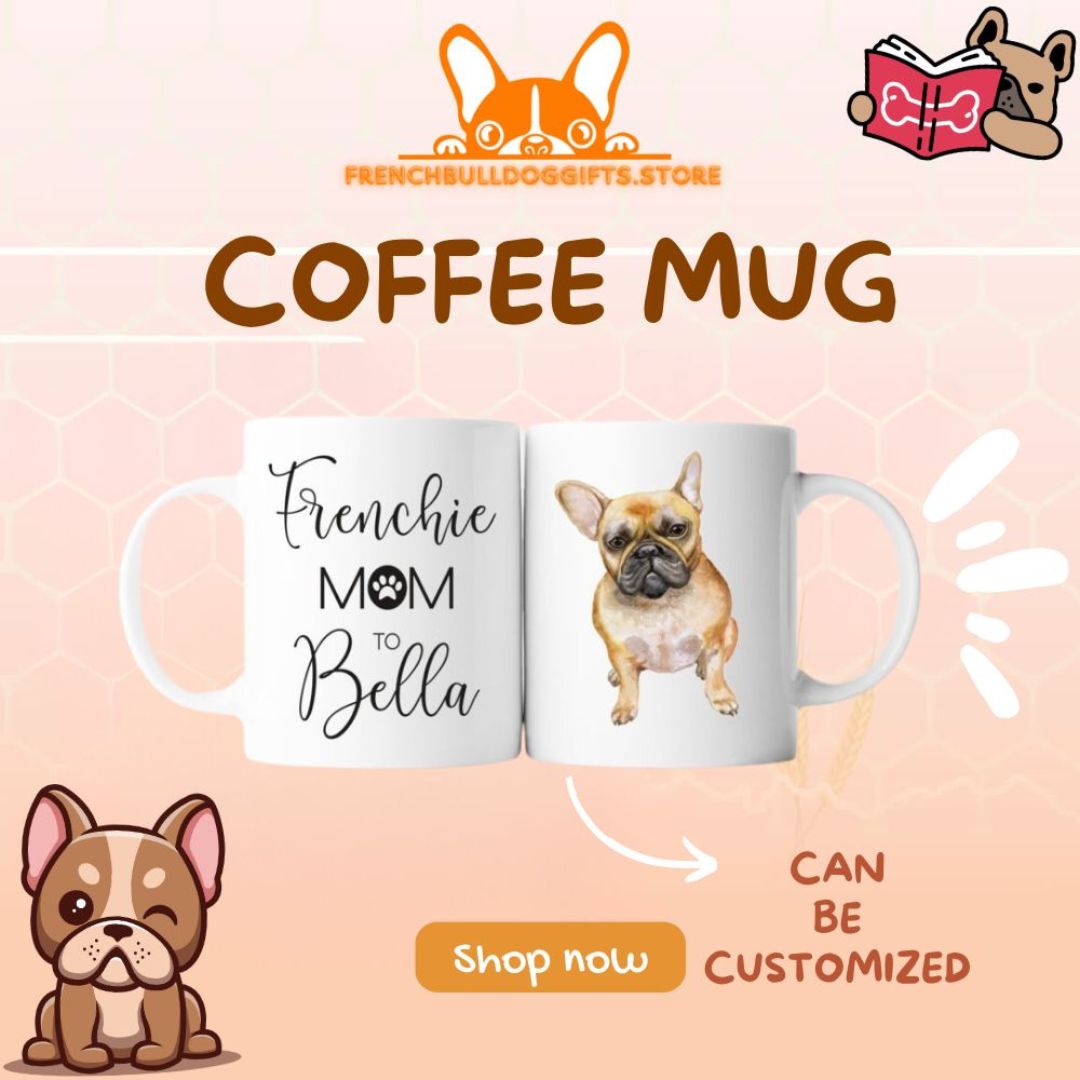 French Bulldog Gifts Store Mug